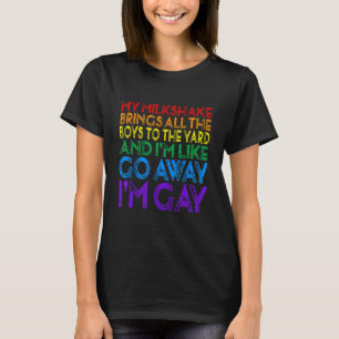 Camiseta Meu Milkshake Traz Todos Os Rapazes Bandeira LGBT
