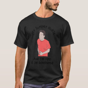 Camiseta Meu múmia dói e estou brava no Governo 4