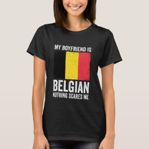 Camiseta Meu Namorado é Belga Nada Me Assusta Bélgica