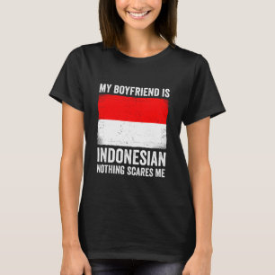 Camiseta Meu namorado é indonésio Nada me assusta Indon