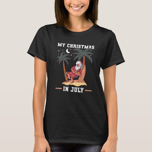 Camiseta Meu Natal Em Julho Por Papais noeis Noturnos Na Ha (Frente)
