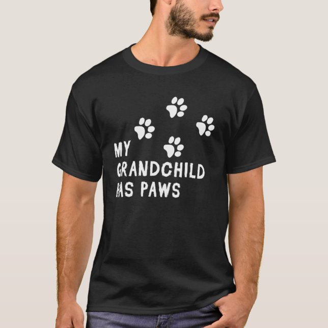 Camiseta Meu neto Tem Pata De Peles De Cachorro (Frente)