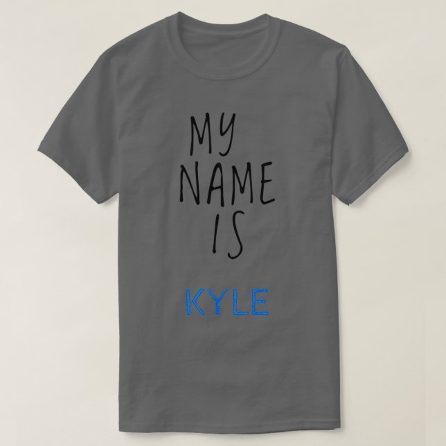 Camiseta Meu Nome É Kyle (Frente do Design)