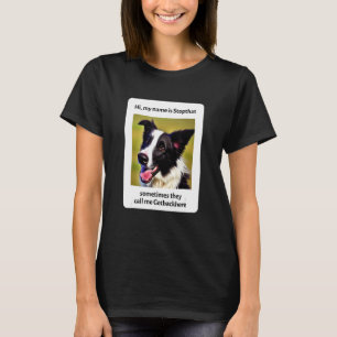 Camiseta Meu Nome É Parar Esse Engraçado Cachorro De Collie
