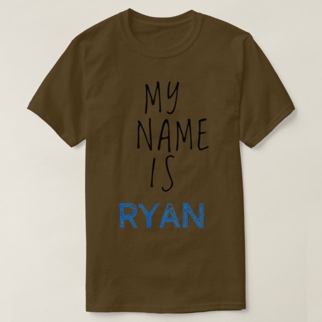 Camiseta Meu Nome É Ryan (Frente do Design)