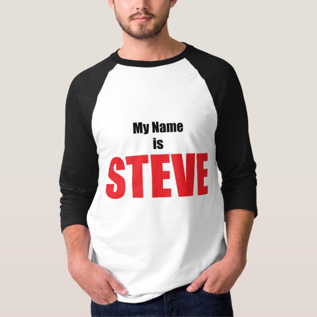 Camiseta Meu nome é Steve (Frente)