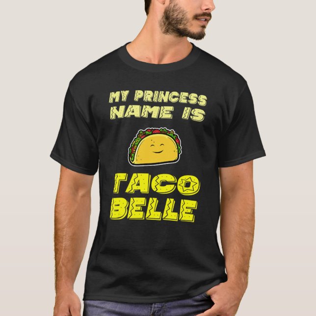 Camiseta Meu Nome Princesa É Taco Belle Cinco De Mayo (Frente)