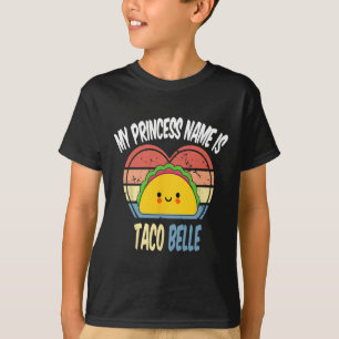 Camiseta Meu Nome Princesa É Taco Belle Engraçado Foodie Ci
