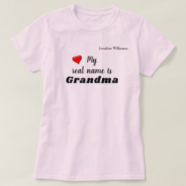 Camiseta Meu nome verdadeiro é Vovó (ou talvez Outro)