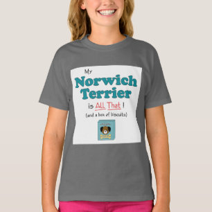 Camiseta Meu Norwich Terrier é todo o isso!