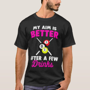 Camiseta Meu Objetivo É Melhor Depois De Algumas Bebidas Bi
