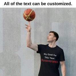 Camiseta Meu Objetivo Para Este Ano: Perseverança Preto