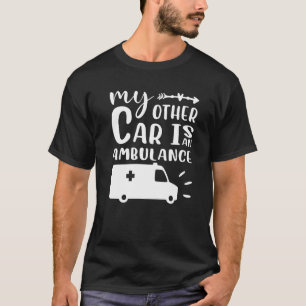 Camiseta Meu Outro Carro É Uma Ambulância