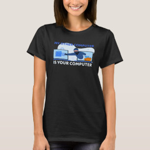 Camiseta Meu Outro Computador É O Seu Hacker Pro