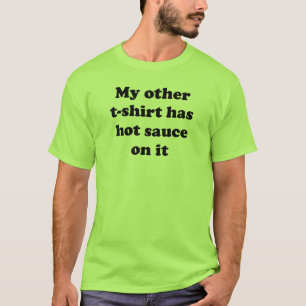 Camiseta Meu outro t-shirt tem o molho picante nele