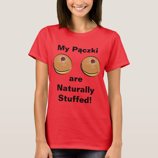 Camiseta Meu Paczki é enchido naturalmente! (Frente)