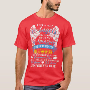 Camiseta Meu PadreInLaw Sente Que Ele Está Olhando Por Mim