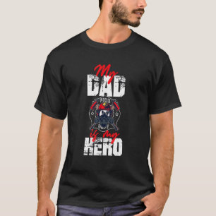 Camiseta Meu Pai De Bombeiro É Meu Filho Herói
