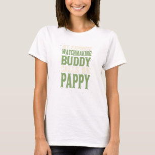 Camiseta Meu Pai de vigia favorito do Buddy Pappy Watchmake