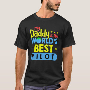 Camiseta Meu Pai é a melhor aviação piloto do mundo