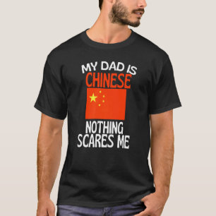 Camiseta Meu Pai É Chinês Nada Me Assusta Pai Engraçado