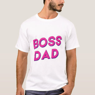 CAMISETA MEU PAI É MEU CHEFE, EU TE AMO PAI
