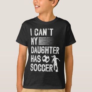 Camiseta Meu Pai É Pai De Futebol De Uma Jogadora De Futebo