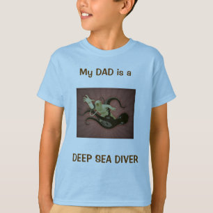 CAMISETA MEU PAI É UM MERGULHADOR DO MAR PROFUNDO