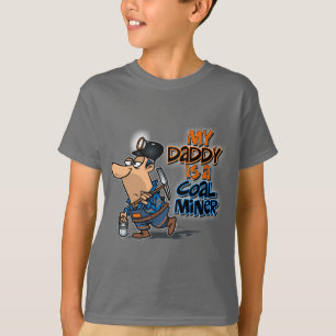 CAMISETA MEU PAI É UM MINERADOR DE CARVÃO