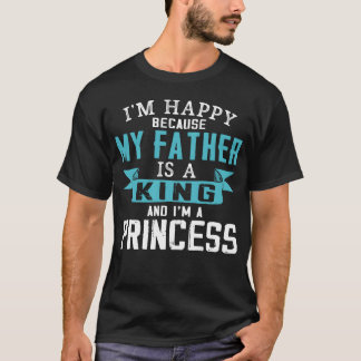 Camiseta Meu Pai É Um Rei E Eu Sou Um Garoto Princesa
