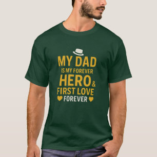 Camiseta Meu Pai, Meu Herói do Nunca - Presente de T-shirt 