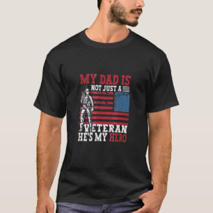 Camiseta Meu Pai não é apenas um veterano. Ele é meu Herói 