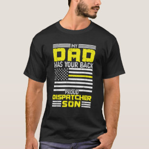 Camiseta Meu Pai Orgulhoso Dispatcher Son Dispatcher