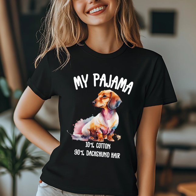 Camiseta Meu Pajama: 10% Algodão, 90% Cabelo Dachshund (Criador carregado)