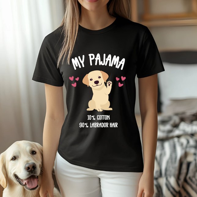 Camiseta Meu Pajama - 10% de Algodão, 90% Cabelo Labrador (Criador carregado)