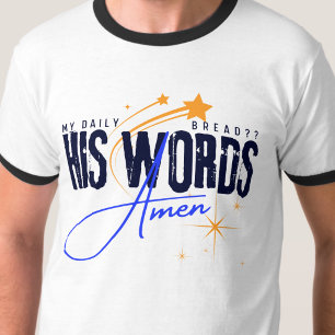 Camiseta Meu Pão Diário - Sua Palavra Bíblia Cristo Jesus