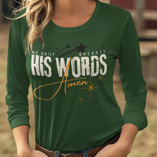 Camiseta Meu Pão Diário - Sua Palavra - Bíblia de Jesus Cri