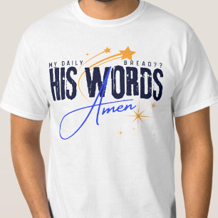 Camiseta Meu Pão Diário - Sua Palavra Jesus Espírito Santo