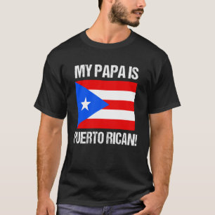 Camiseta Meu Papai é Orgulho Porto-Riquenho Bandeira do Paí