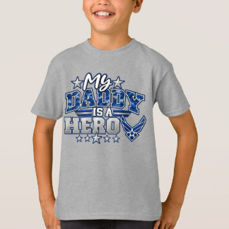 Camiseta Meu Papai É um Herói Força Aérea Pai Militar
