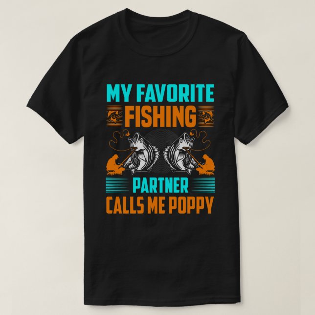 Camiseta Meu Parceiro de Pesca Favorito Me Chama de Pop Y V (Frente do Design)