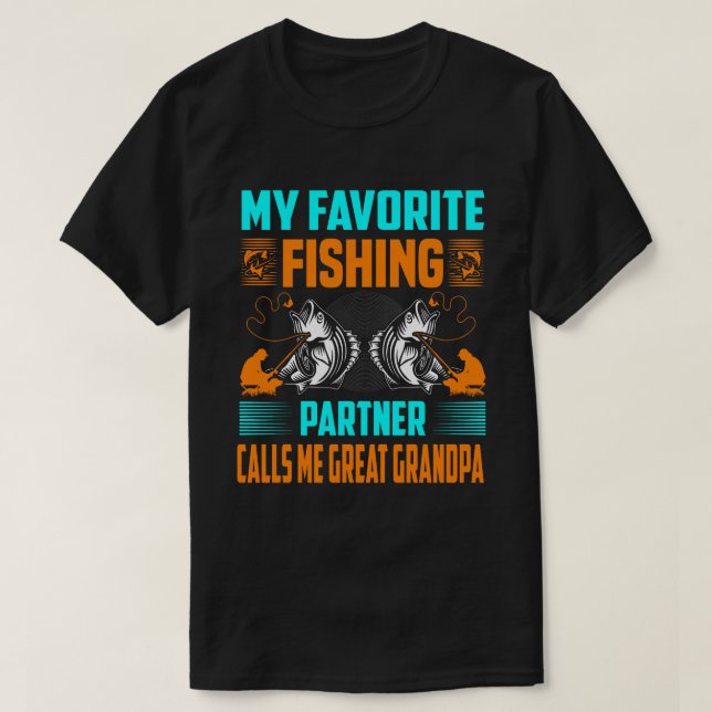 Camiseta Meu Parceiro De Pesca Favorito Me Chama EXCELENTE  (Frente do Design)