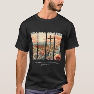 Camiseta Meu Pecado Era Excelente Que Seu Amor Era Maior Jo