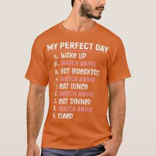 Camiseta Meu perfeito dia de animação Kawaii sobe engraçado