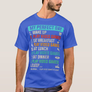 Camiseta Meu perfeito dia Videos games engraçadinhos de pre