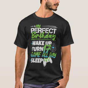 Camiseta Meu perfeito jogo de 17 anos de aniversário de 17