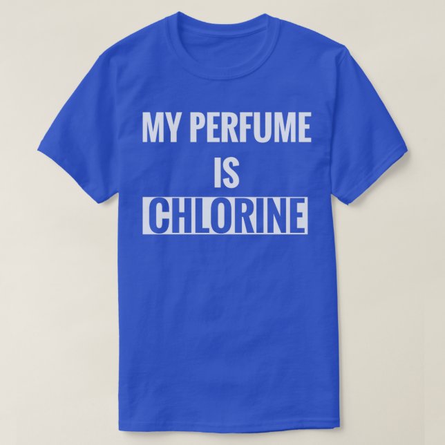 Camiseta Meu perfume é água clorada aeróbica (Frente do Design)