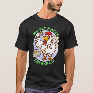 Camiseta Meu Pet Faz Café da Manhã Ovos de Galinha Café da