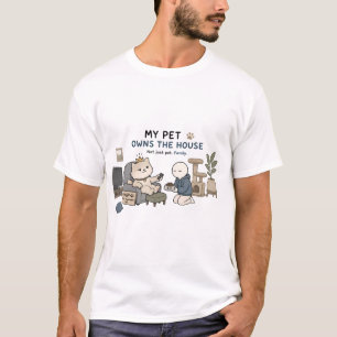 Camiseta Meu Pet Possui a Casa Meme Divertido para Amantes 