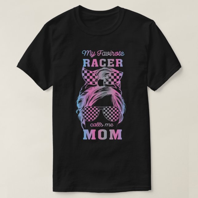 Camiseta Meu piloto favorito me chama de mãe Racing Messy B (Frente do Design)